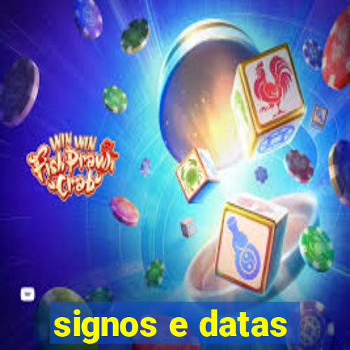 signos e datas